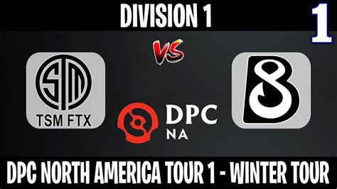 TSM FTX Vs B8 Game 1 Bo3 DPC NA 2023 Winter Tour 1 Division 1