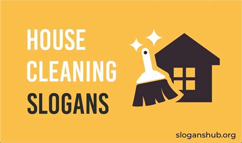 Catchy House Cleaning Slogans And Taglines Slogans Hub Cleaning Hot