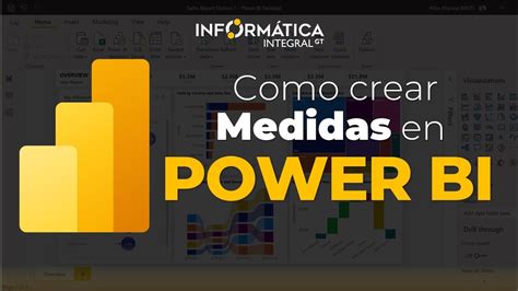 Como Crear Medidas En Power Bi Curso De Power Bi Youtube