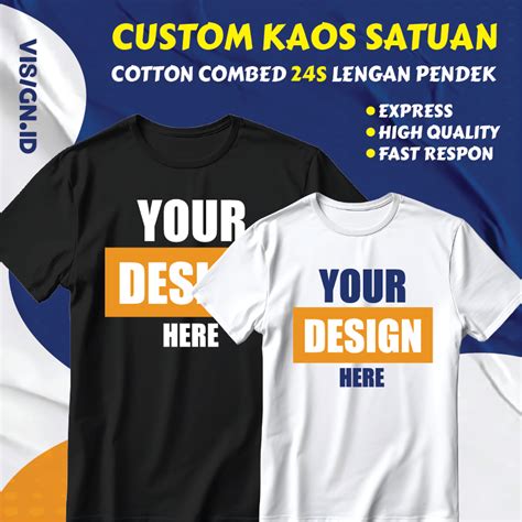 Jual CUSTOM KAOS DTF SABLON SATUAN COTTON COMBED 30S LENGAN PENDEK