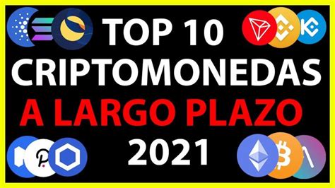 En Que Criptomoneda Invertir A Largo Plazo Actualizado Noviembre