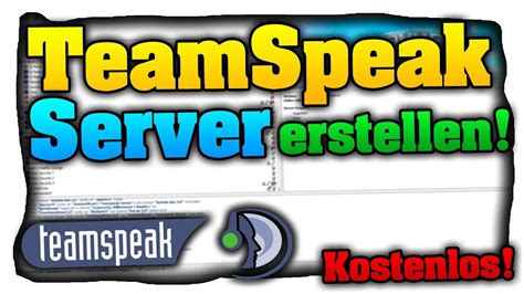 TeamSpeak 3 Server Erstellen Einfach Kostenlos OHNE Hamachi