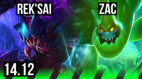 Rek Sai Vs Zac Jgl Rank Rek Sai Legendary Tr Challenger