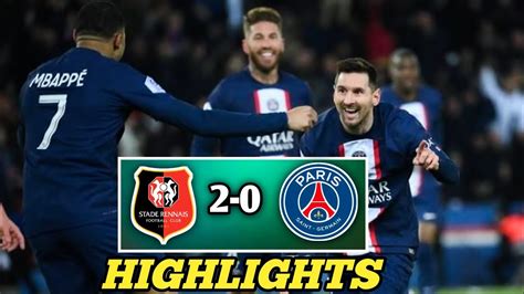 PSG 0 2 Rennes All Goals Extended HIGHLIGHTS Highlights Football