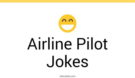 Airline Pilot Jokes And Funny Puns Jokojokes