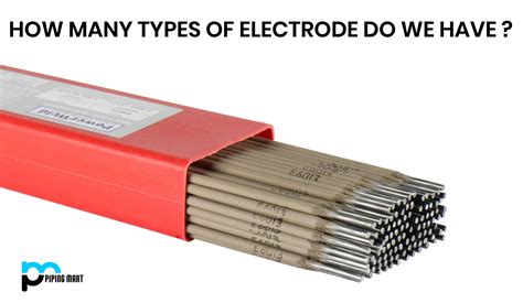 How many types of electrode do we have?