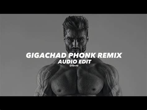 Gigachad Theme Phonk House Version Remix Edit Audio Editaudio