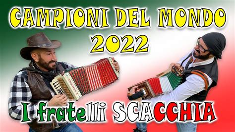 Campioni Del Mondo Di Organetto 2022 I Fratelli SCACCHIA ENZO E NICOLA