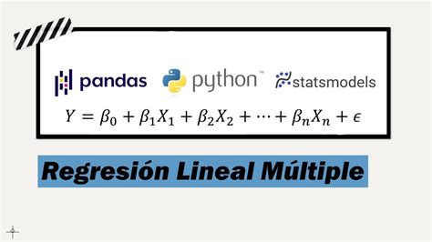 Regresión Lineal Múltiple Python Youtube