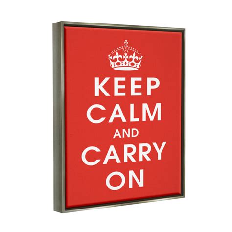 Trinx Keep Calm And Carry On Red Phrase By Marcus Jules Floater Frame Textual Art On Canvas