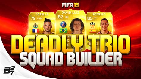 Fifa Deadly Trio Overpowered K Squad Builder Youtube