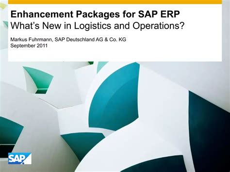 Enhancement Packages For Sap Erp What S New In Logistics And Operations