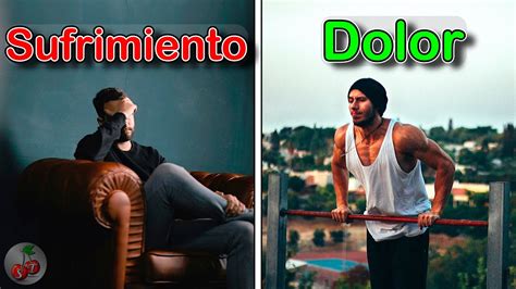 La Diferencia Entre El Dolor Y El Sufrimiento Video Motivacional En