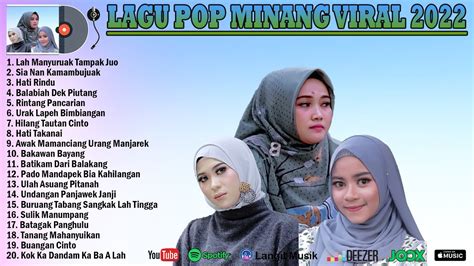 Lagu Hits Minang Terpopuler Lagu Pengobat Rindu Kampung Halaman