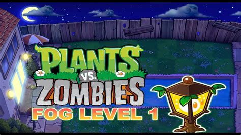 Plants Vs Zombies Fog Level Youtube