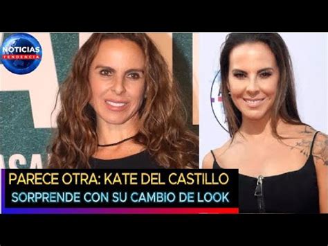 Kate Del Castillo Sorprende Con Su Cambio De Look Katedelcastillo