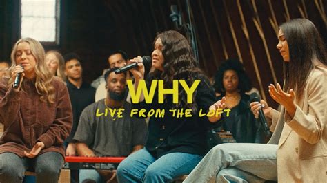 Why Live From The Loft Feat Elevation Rhythm Elevation Worship