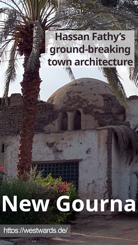 Hassan Fathys Town Architecture In New Gourna