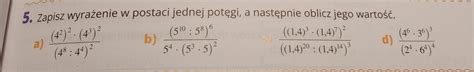 5 zapisz wyrażenie w postaci jednej potęgi a następnie oblicz jego