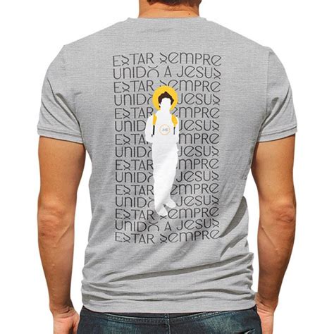 Camisa Unissex Estar Sempre Unido A Jesus Carlo Acutis Livraria Shalom