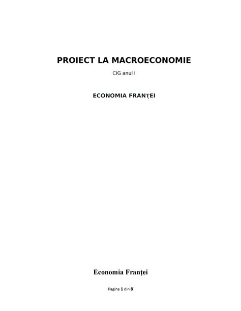 Proiect Macroeconomie 1 PROIECT LA MACROECONOMIE CIG Anul I ECONOMIA