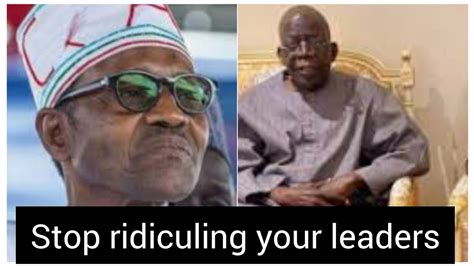 Mocking Tinubu Buhari On Health Ground Is Embarrassing To Us As A