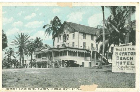 The Real Boynton in Boynton Beach – 100 years later