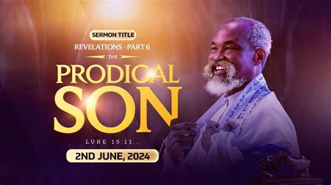 Sermon The Prodigal Son Sun 2nd June 2024 Stephenadomkyeiduah