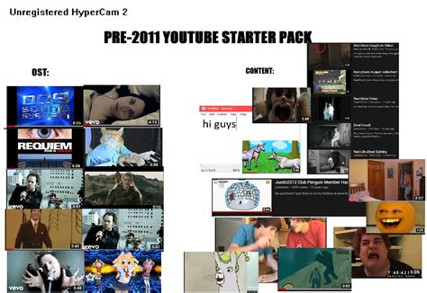 Pre 2011 Youtube Starter Pack Rstarterpacks