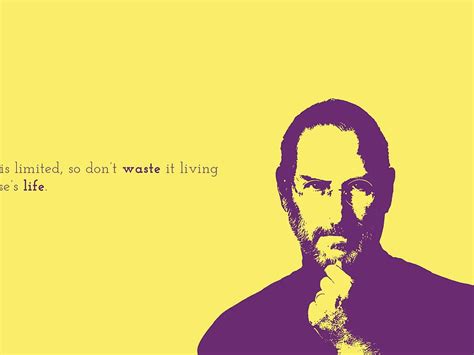 Time Is Limited Don T Waste Steve Jobs Popular Quotes HD Wallpaper