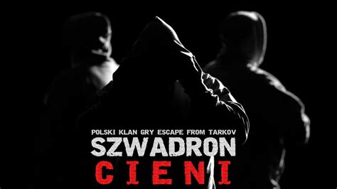 Szwadron Cieni Teaser Trailer Escape From Tarkov Youtube