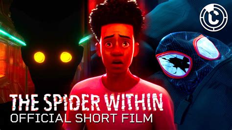 The Spider Within A Spider Verse Story Official Short Film Full