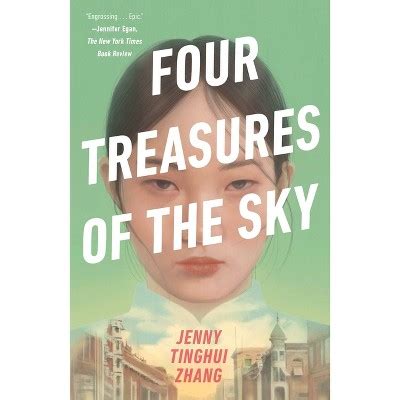 Four Treasures Of The Sky By Jenny Tinghui Zhang Paperback Target