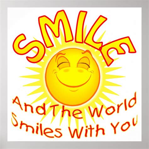 Smile And The World Smiles With You 2 Poster Zazzle