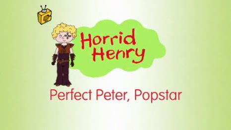 Image - Perfect Peter, Popstar.PNG | Horrid Henry Wiki | Fandom powered ...