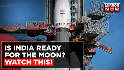 3 Days To Go For Chandrayaan 3 Launch India To Join Elite Space Club