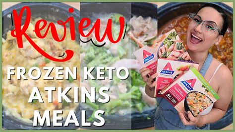 Atkins Frozen Keto Meals Review Your Gonna Want To Try These Youtube