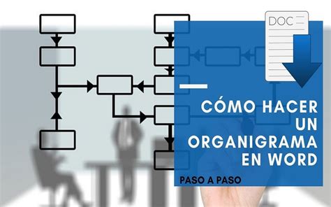 Cómo Hacer Un Organigrama En Word