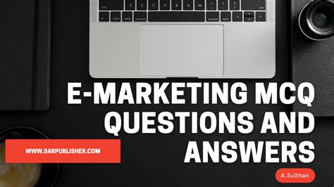 E Marketing Mcq Questions And Answers Part 1 Sar Publisher