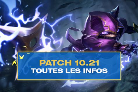 TFT Patch 10 21 Toutes Les Infos Sur Les Buffs Nerfs Et Ajustements