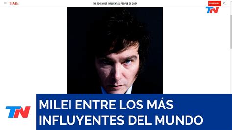 La revista Time eligió a Javier Milei como una de las 100 personas más