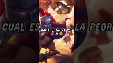 Cuál Carta🤔es La Peor😡de Clash Royale🧐 🗿 Youtube