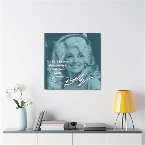 Dolly Parton Art Dolly Parton Quote Canvas Gallery Print 7 Sizes ...