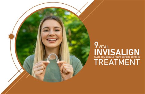 9 Vital Invisalign Facts You Should Know Before Getting The Treatment