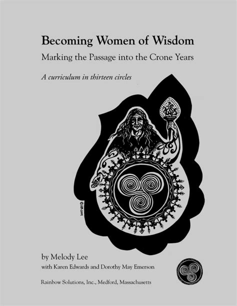 Women Of Wisdom Marking The Passage Into The Crone Years