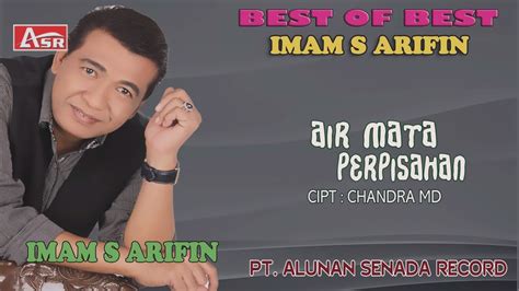 Imam S Arifin Air Mata Perpisahan Official Video Musik Hd