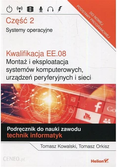 Podręcznik szkolny Kwalifikacja EE 08 Montaż i eksploatacja systemów