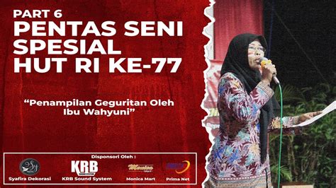 PENAMPILAN GEGURITAN JAWA OLEH IBU WAHYUNI PENTAS SENI HUT RI KE 77