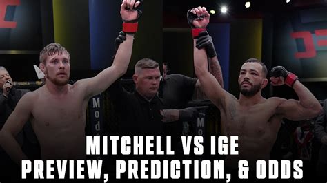 Ufc Vegas Predictions Bryce Mitchell Vs Dan Ige Preview And Odds Ufc