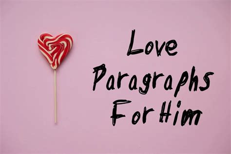 100 Love Paragraphs For Him Romantic Long Paragraphs Over Text